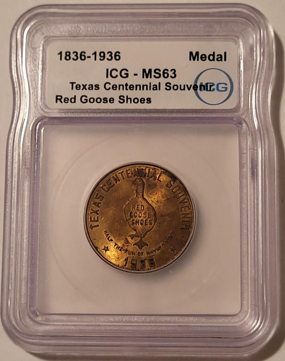 Texas Centennial Souvenir Medal 1936 Red Goose Shoes MS63 ICG